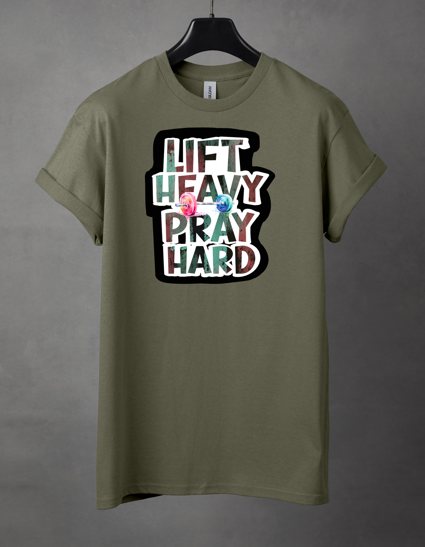 Lift heavy pray hard