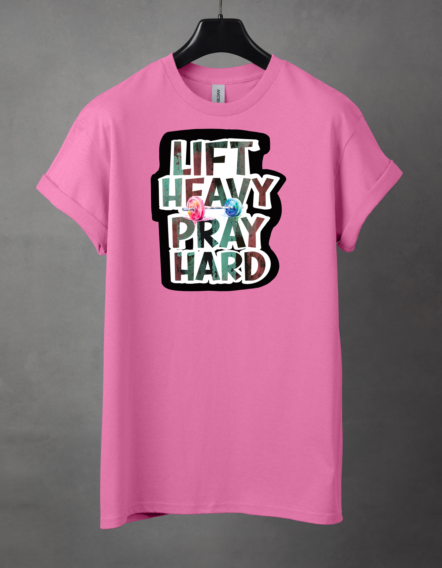 Lift heavy pray hard