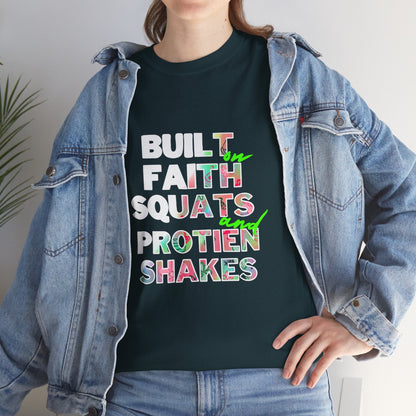 Built on faith weights and protein shakes