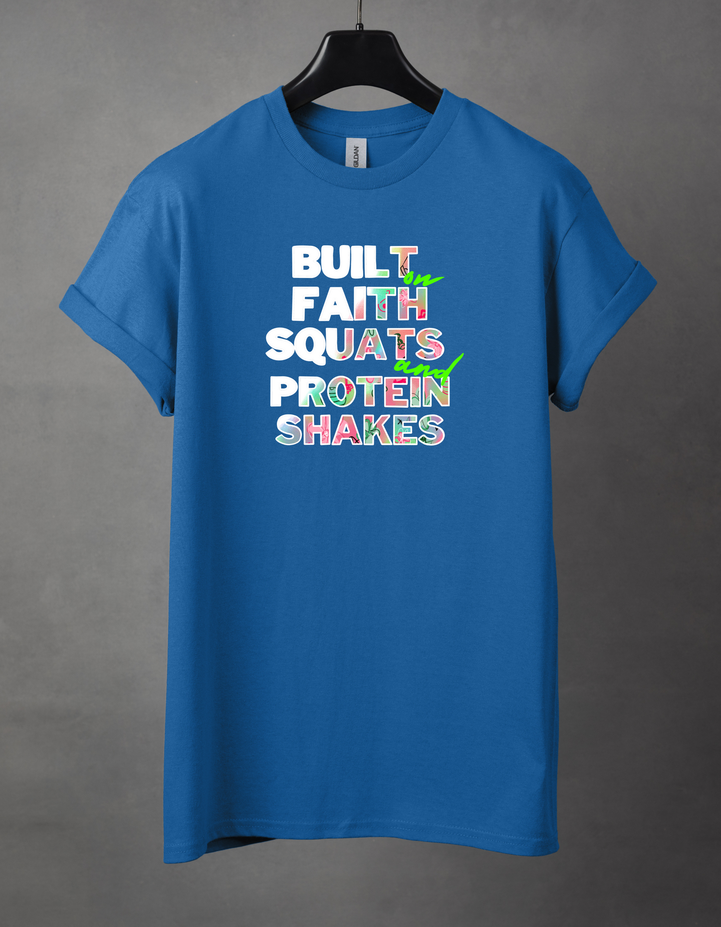 Built on faith weights and protein shakes